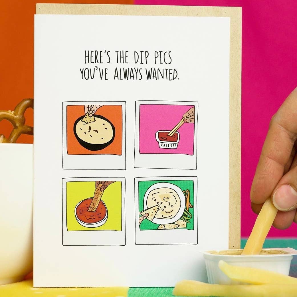 Dip Pics Greeting Card