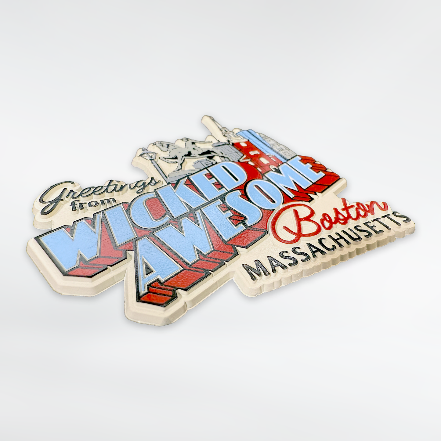 Greetings from Wicked Awesome Boston Souvenir Magnet