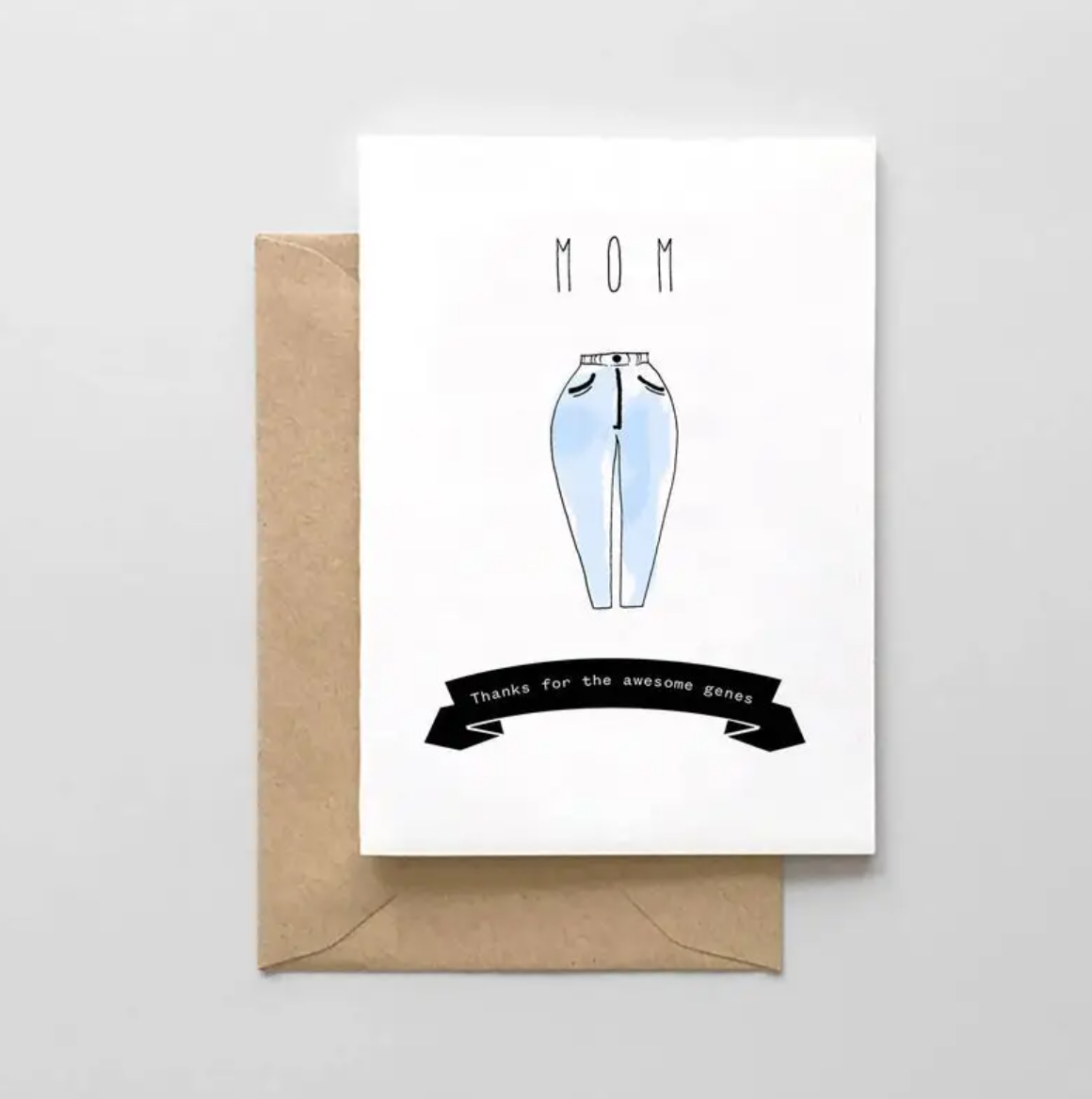 Mom Thanks for the Awesome Genes Card