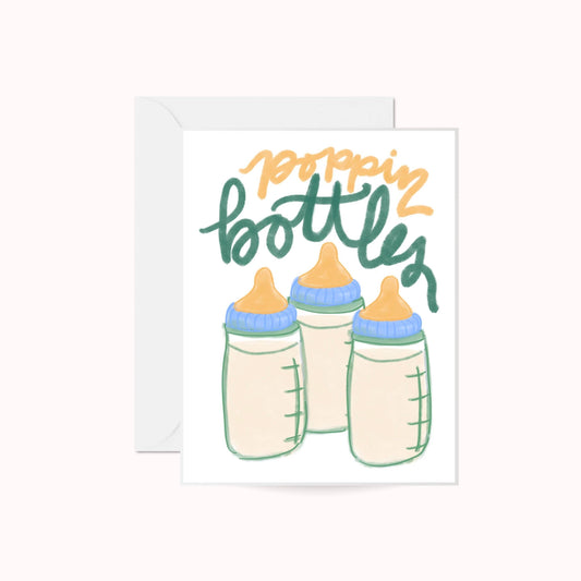 Poppin Bottles Greeting Card