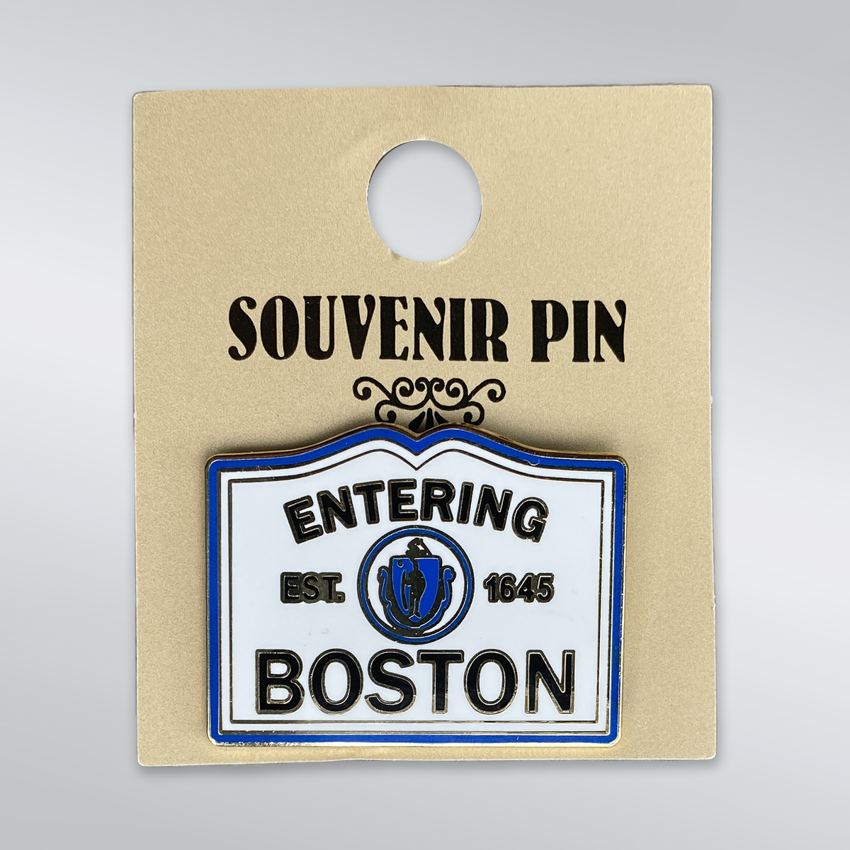 Entering Boston Sign Souvenir Pin