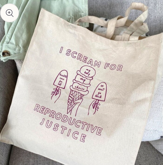 Ice Cream for Reproductive Justice Tote Bag