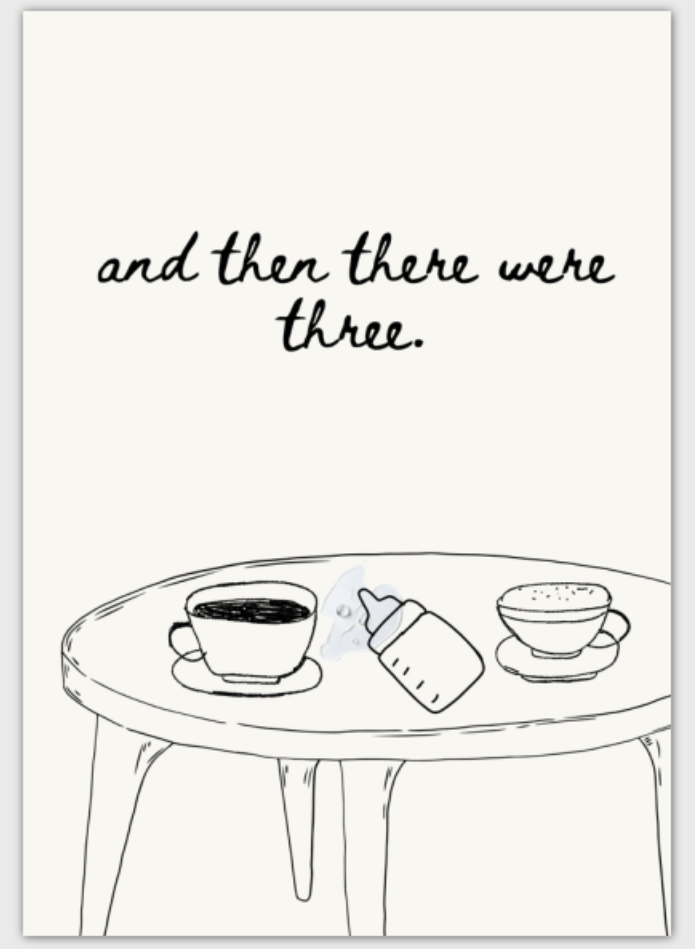 "And Then There Were Three" Baby Card