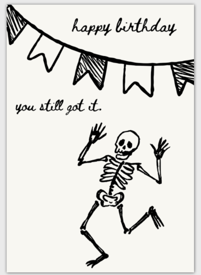 You Still Got It Birthday Card