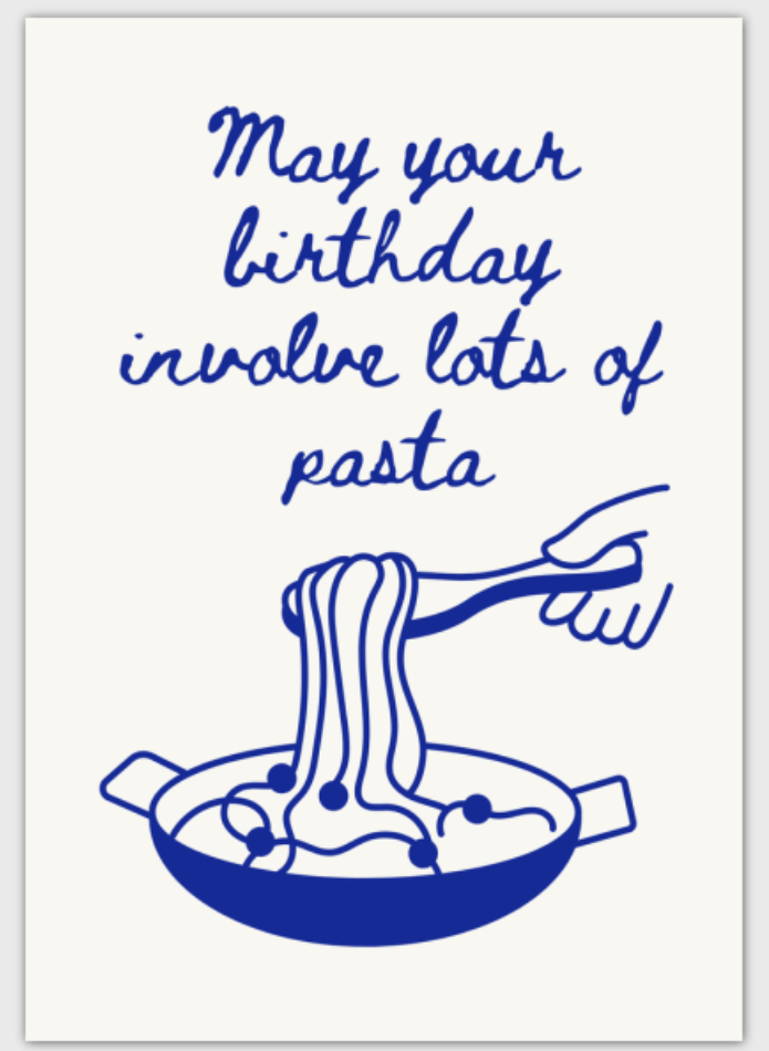 Lots of Pasta Birthday Card