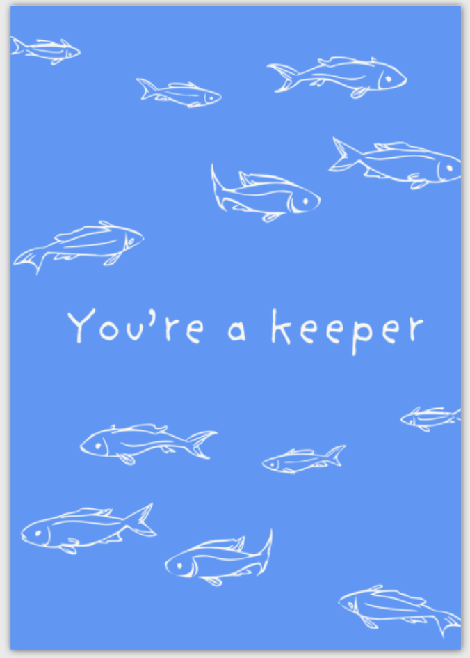 You're A Keeper Card