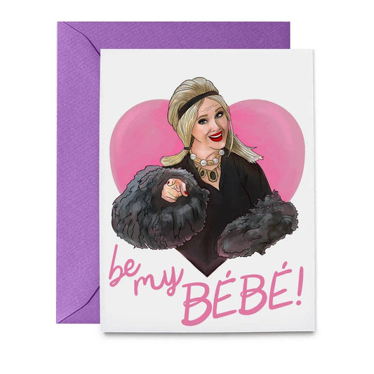 Moira Be My Bebe Card