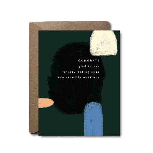 Creepy Dating Apps Wedding Greeting Card