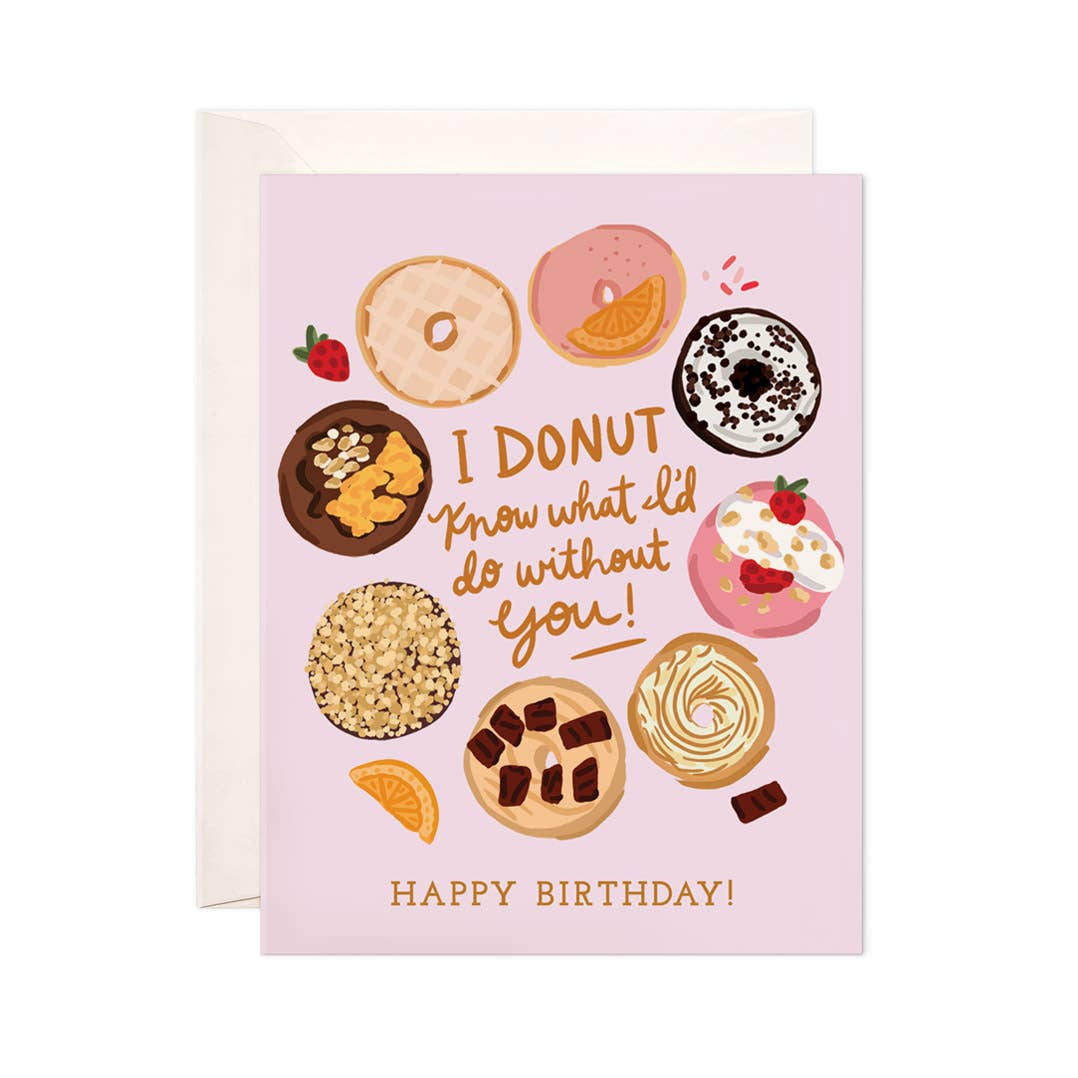 Donut Birthday Greeting Card - Punny Birthday Card
