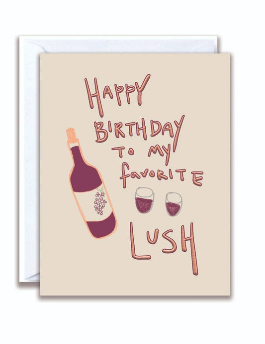 Favorite Lush, Birthday Card