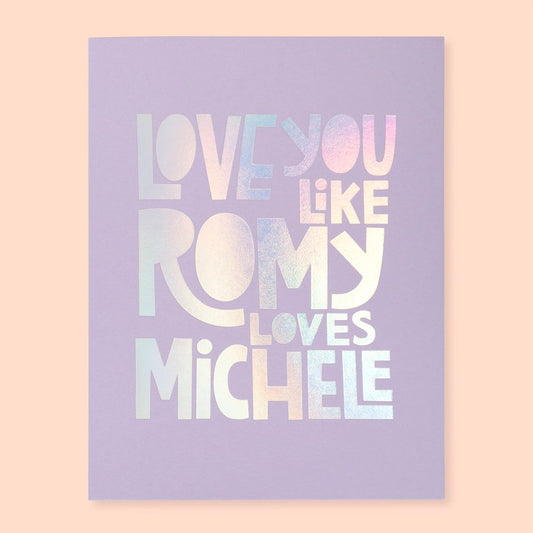 Romy + Michele Card