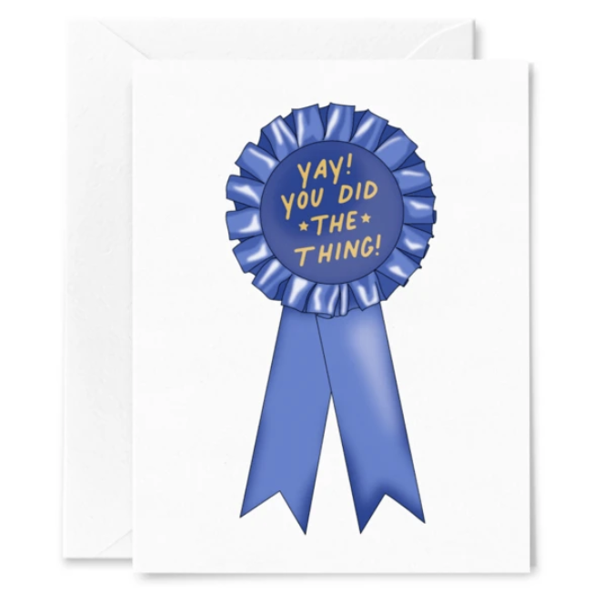 Yay! You Did the Thing! Blue Ribbon Card