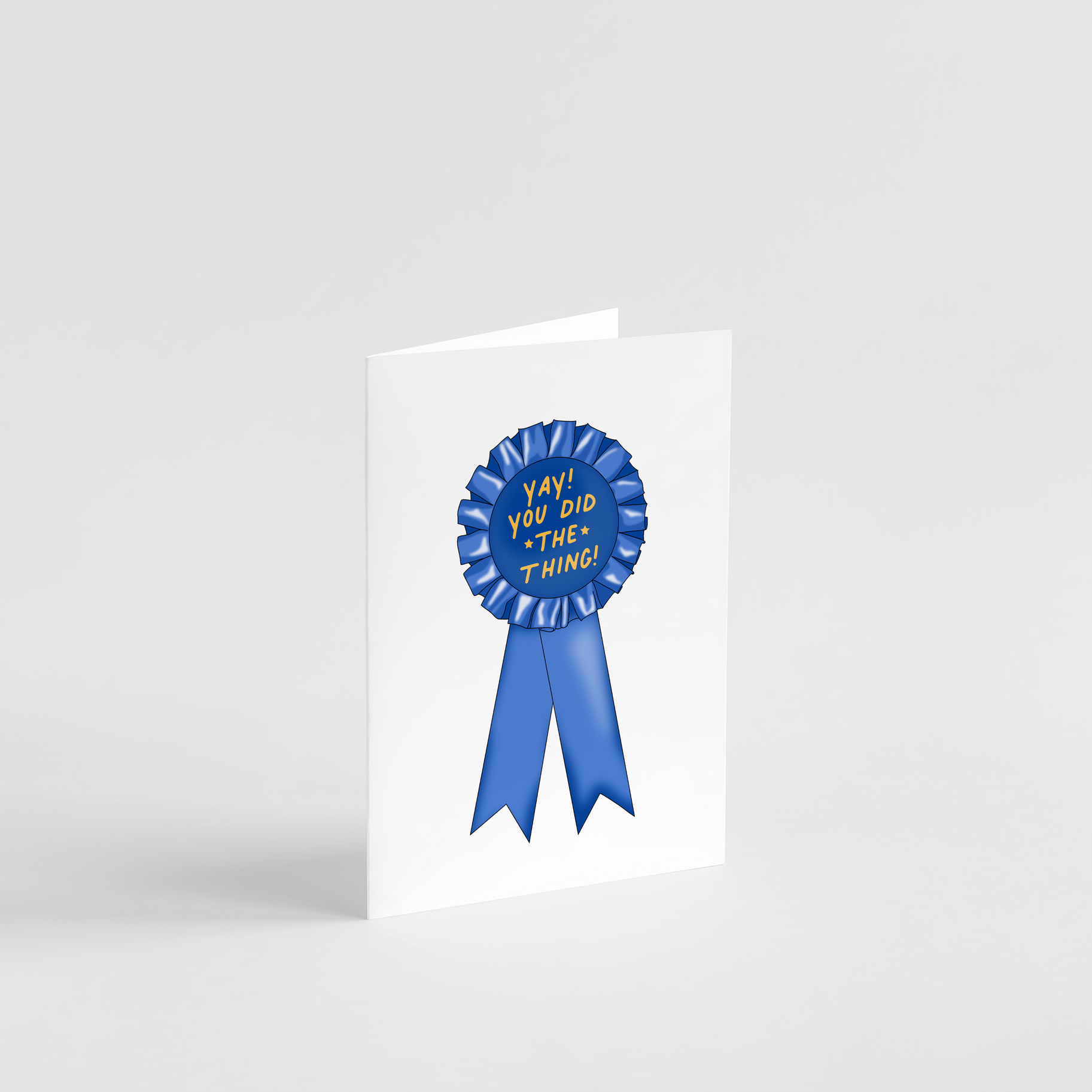 Yay! You Did the Thing! Blue Ribbon Card