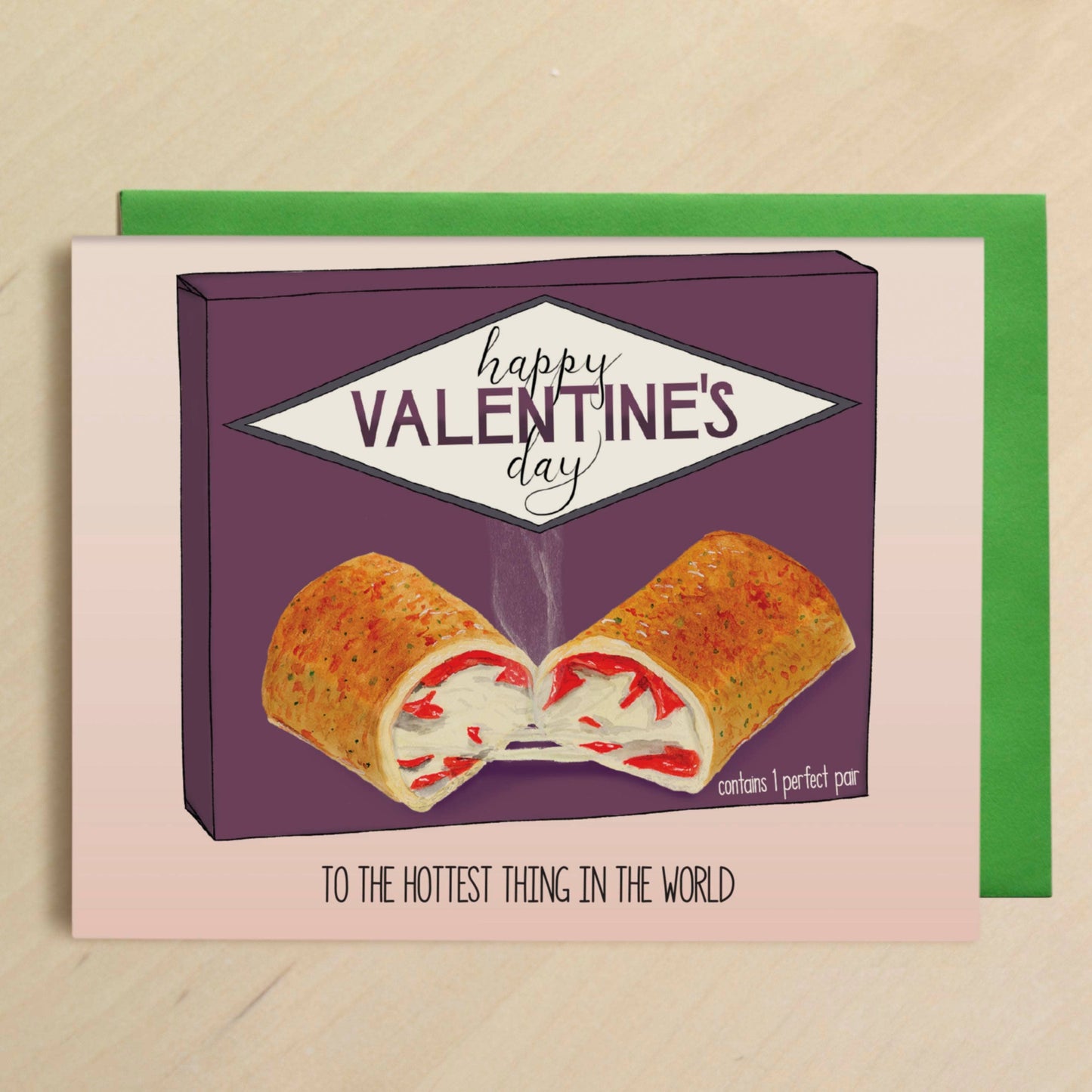 Hottest Valentine Ever Valentine's Day Greeting Card
