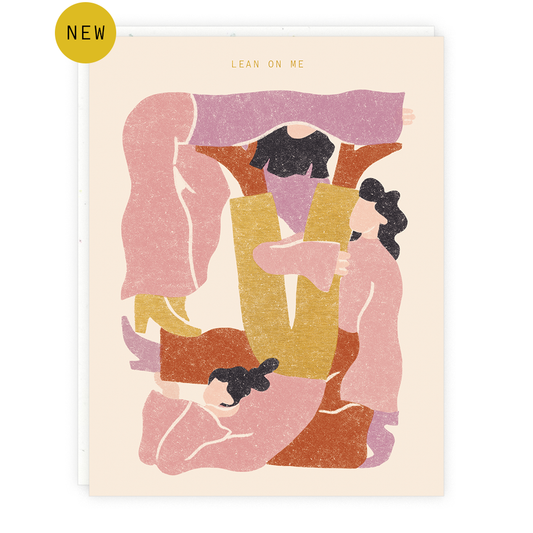 Lean On Me Card